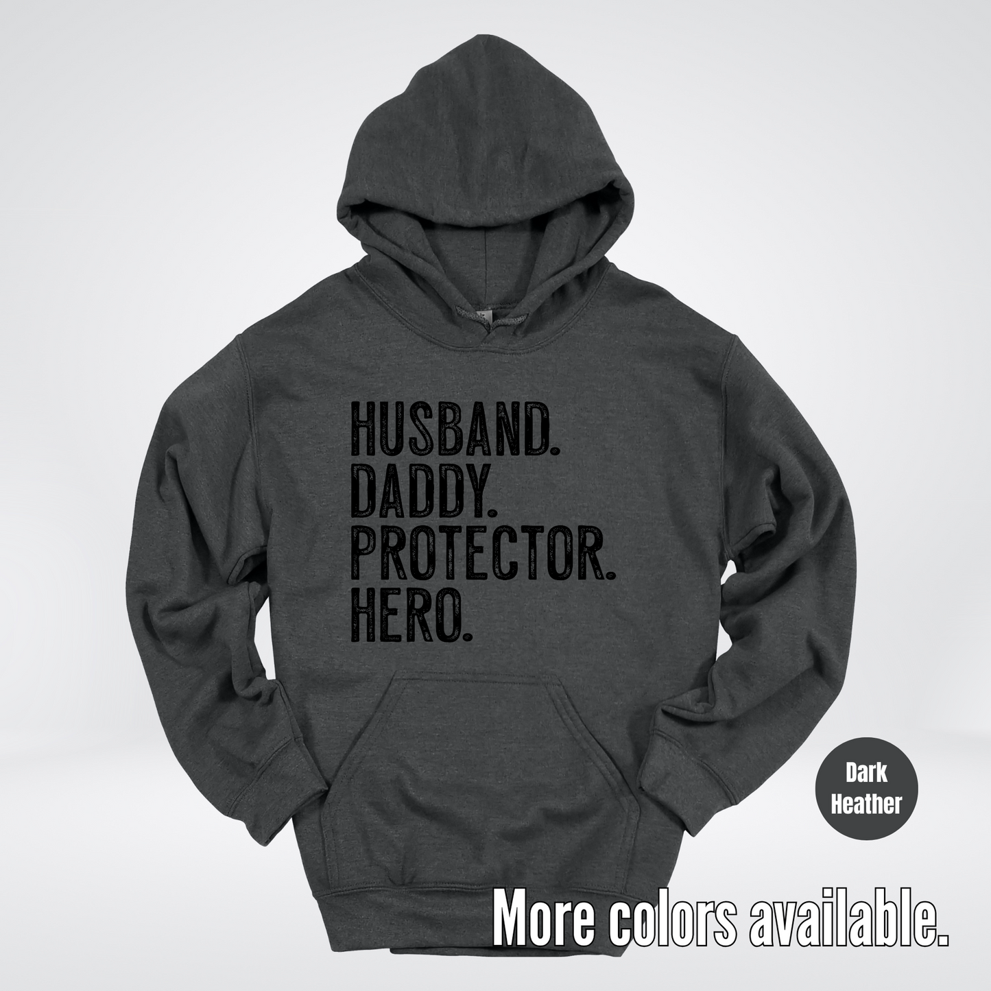 Husband Daddy Protector Hero - Black Design – Father’s Day Hoodie