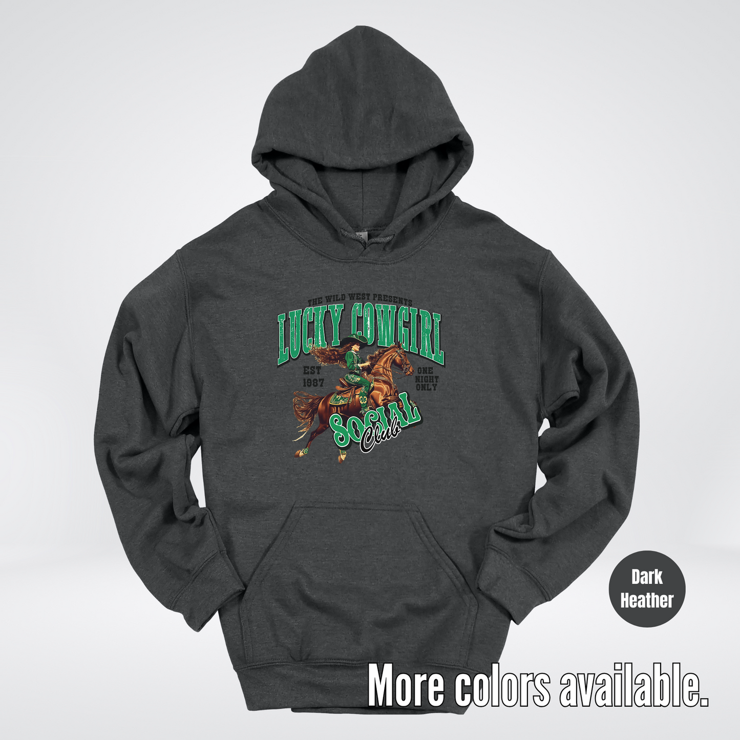 Lucky Cowgirl Social Club Saint Patrick's Day Hoodie