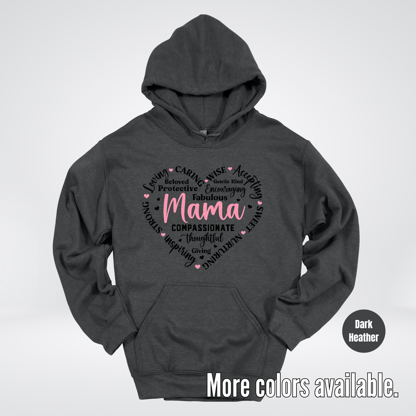 Mama Caring Compassionate Hoodie
