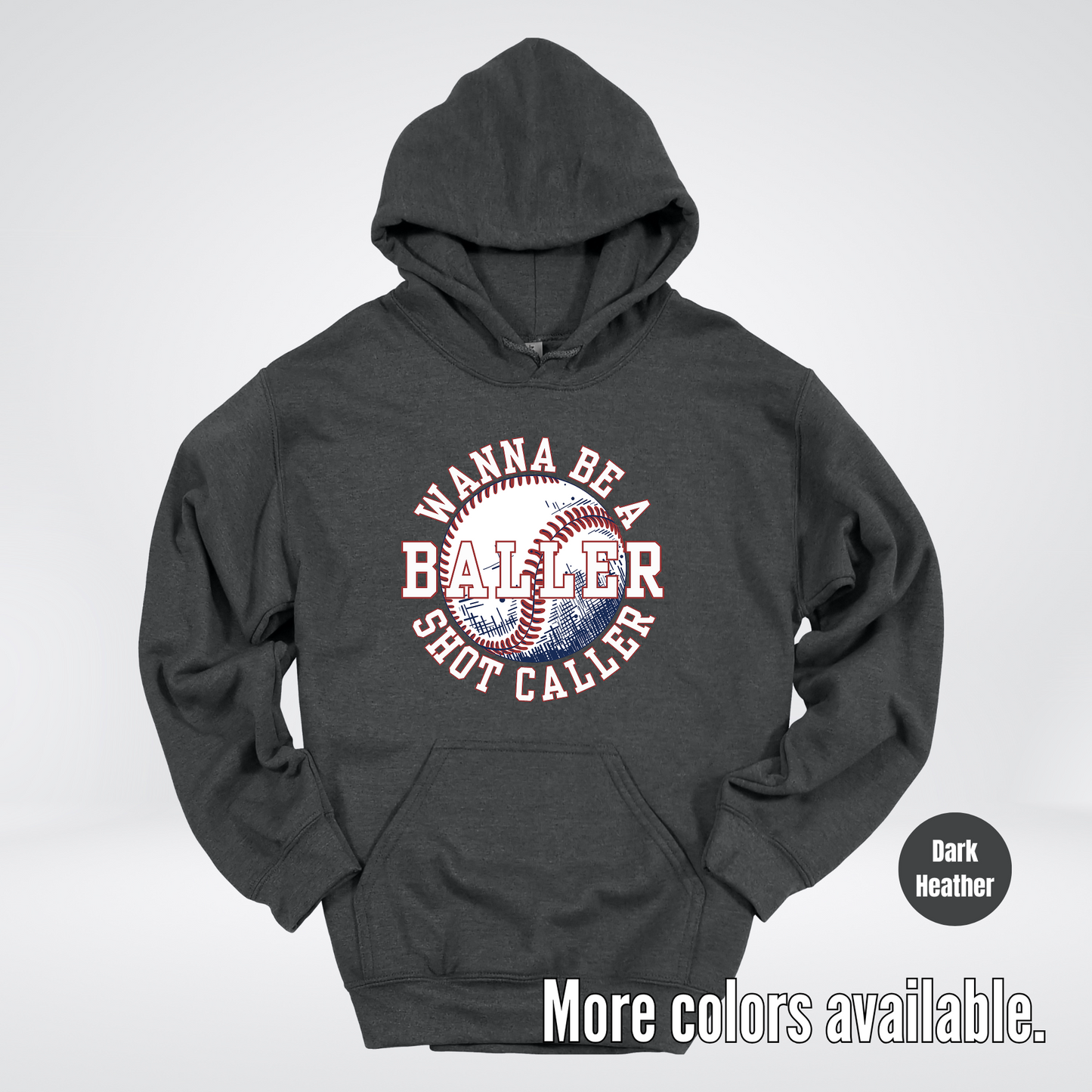 Wanna Be A Baller Shot Caller Hoodie