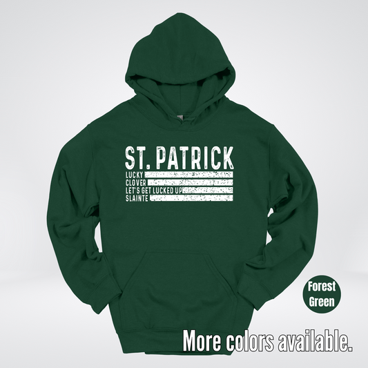 Lucky Clover Let's Get Lucked Up Slainte - White Design – Saint Patrick's Day Hoodie