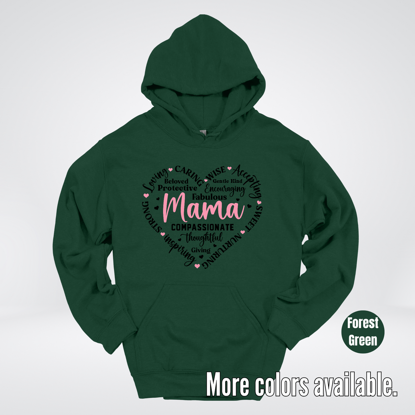 Mama Caring Compassionate Hoodie