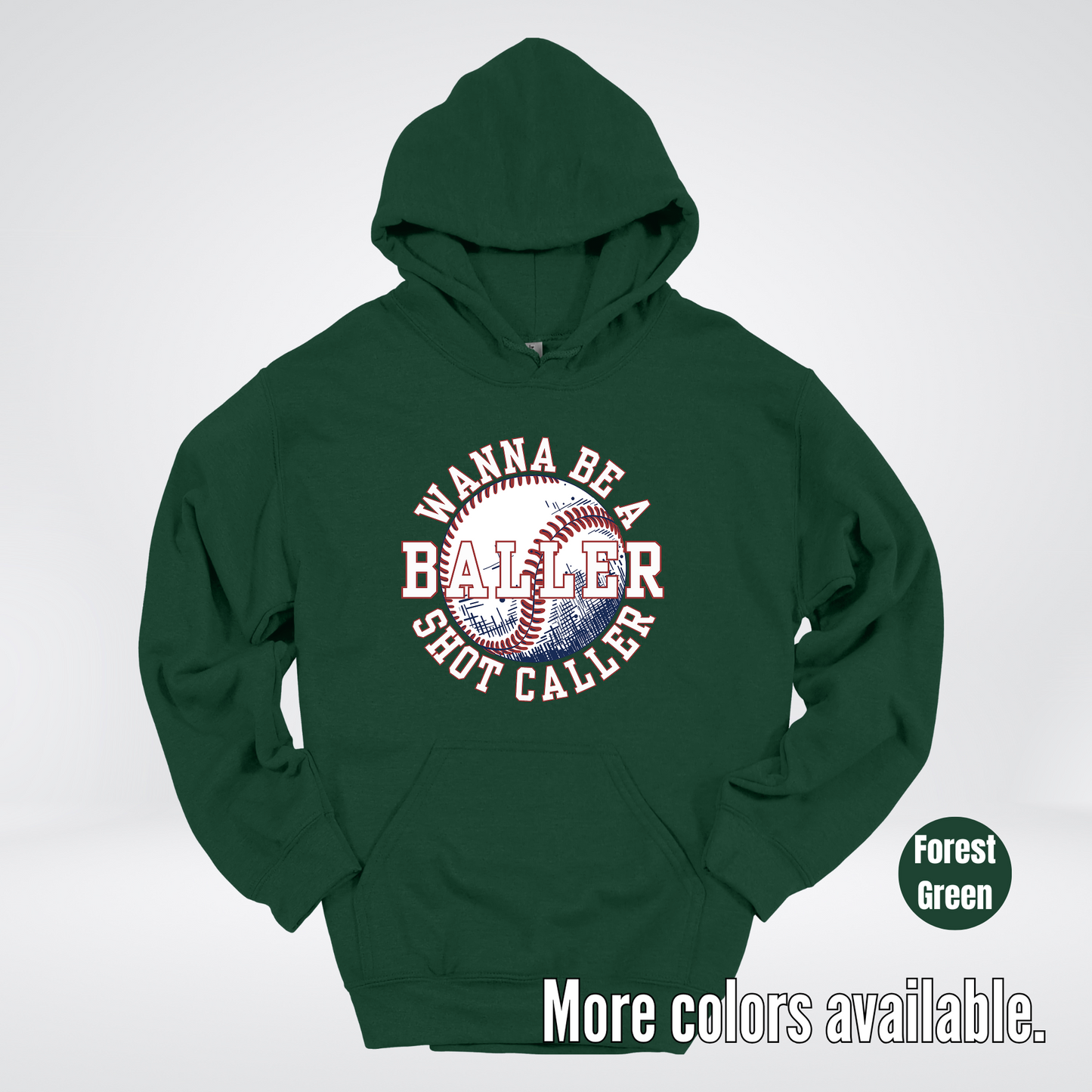 Wanna Be A Baller Shot Caller Hoodie