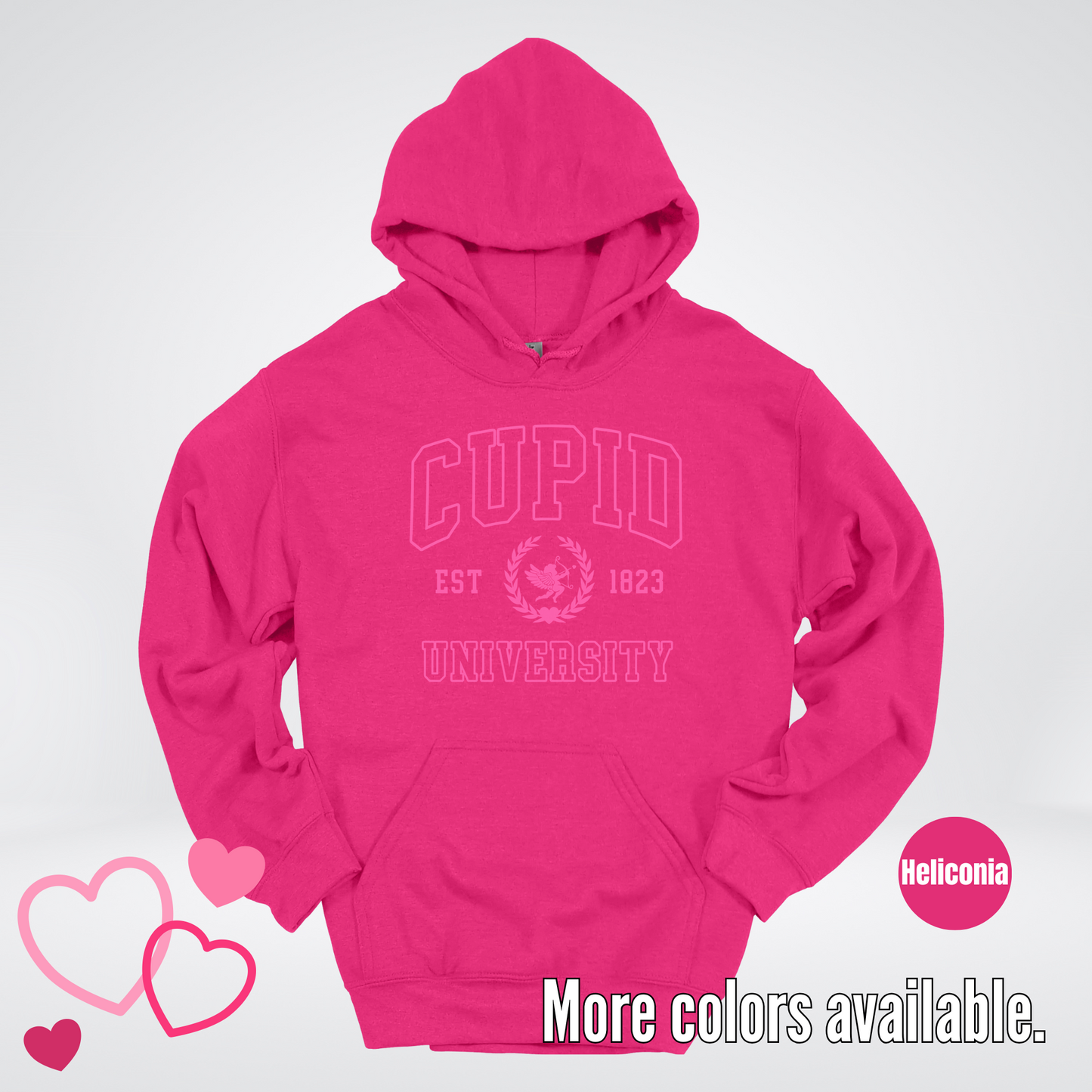 Cupid University Est 1823 Bright Pink Design Hoodie