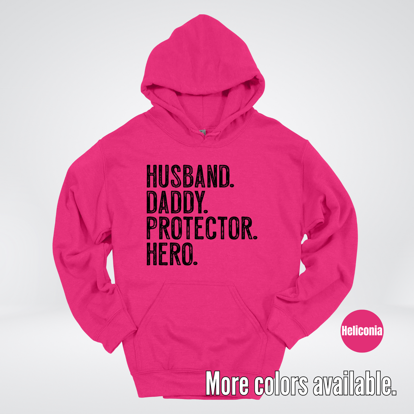 Husband Daddy Protector Hero - Black Design – Father’s Day Hoodie