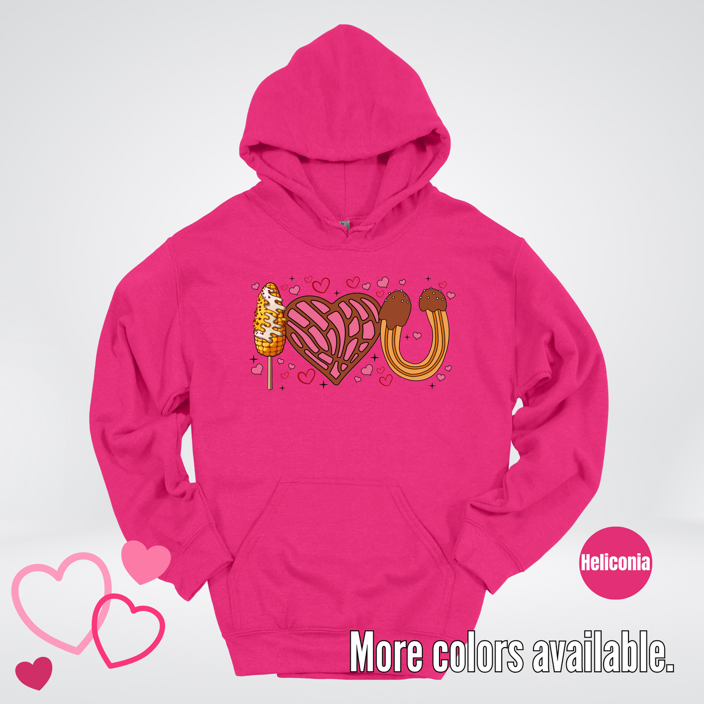 I Love You Elote Concha Churro Hoodie