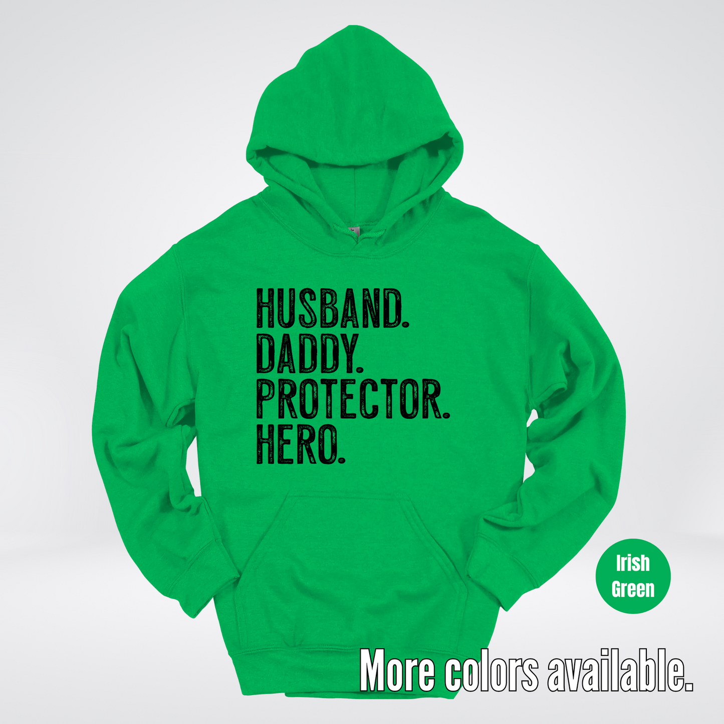 Husband Daddy Protector Hero - Black Design – Father’s Day Hoodie
