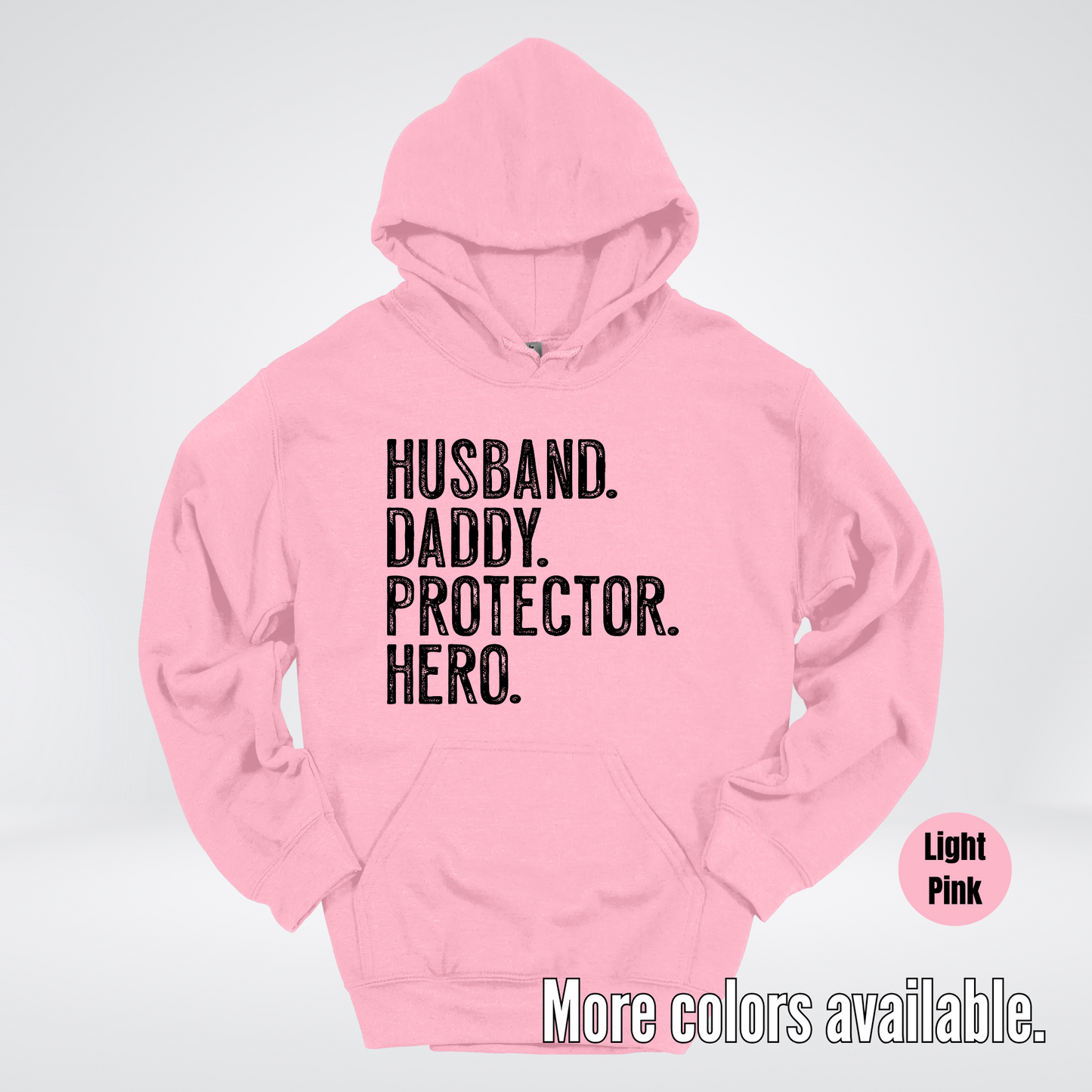 Husband Daddy Protector Hero - Black Design – Father’s Day Hoodie