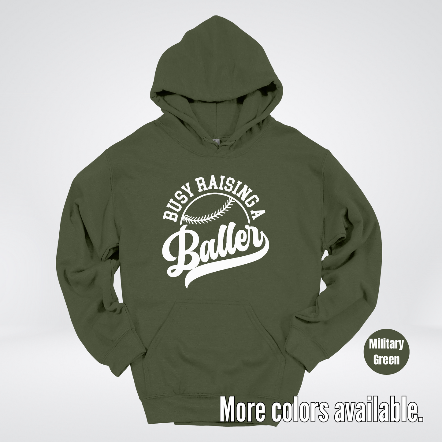 Busy Raising A Baller – White Design – Baseball Softball Hoodie
