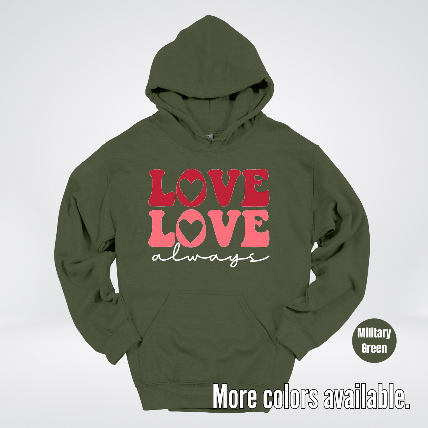 Love Love Always - White Always - Hoodie