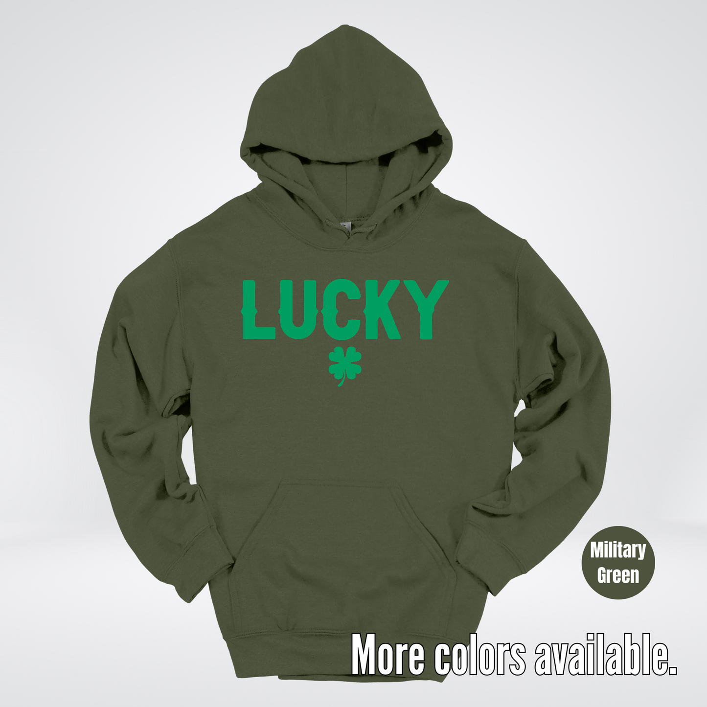 Lucky & Four Leaf Clover - Green Design - Saint Patrick's Day Hoodie