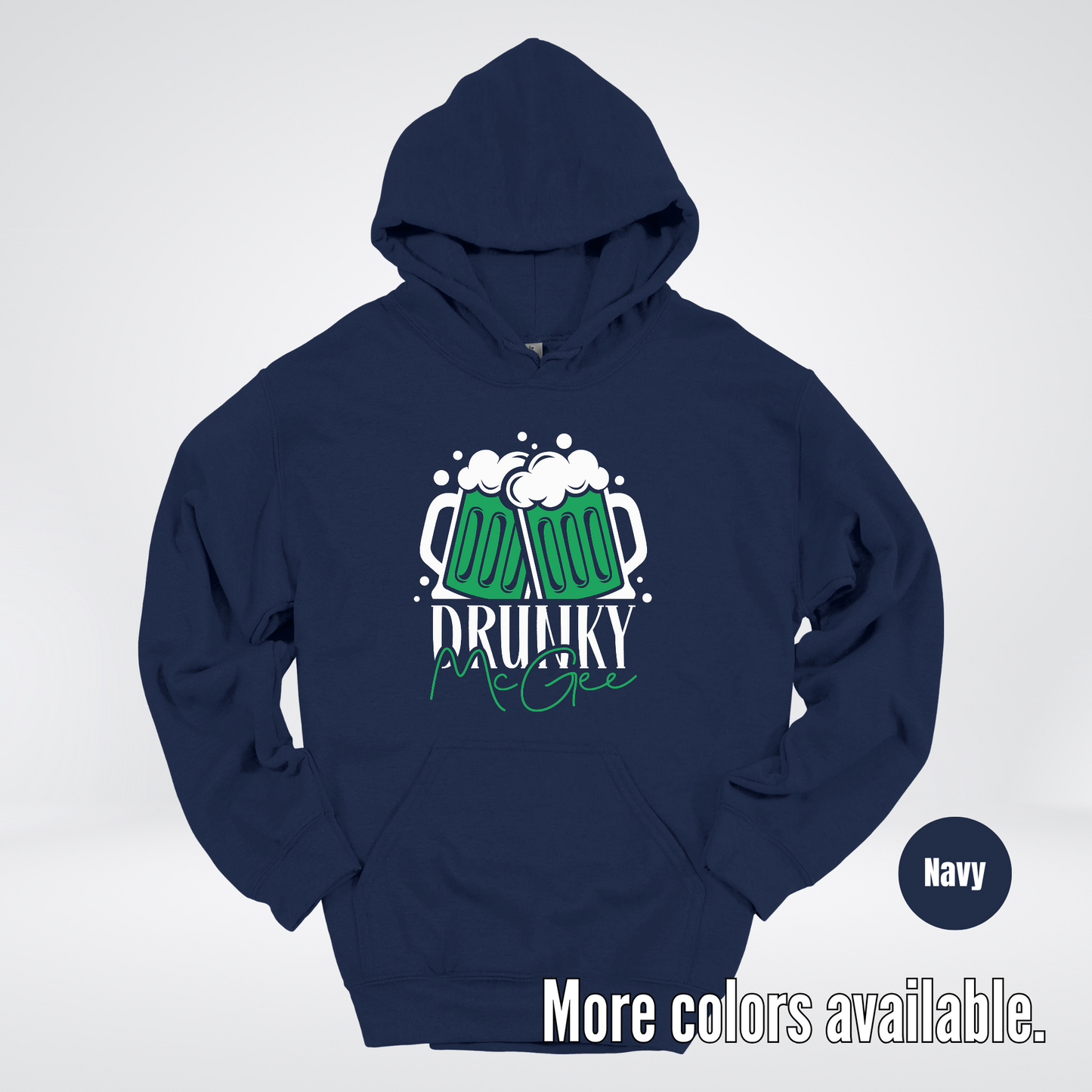 Drunky McGee – Saint Patrick’s Day Hoodie