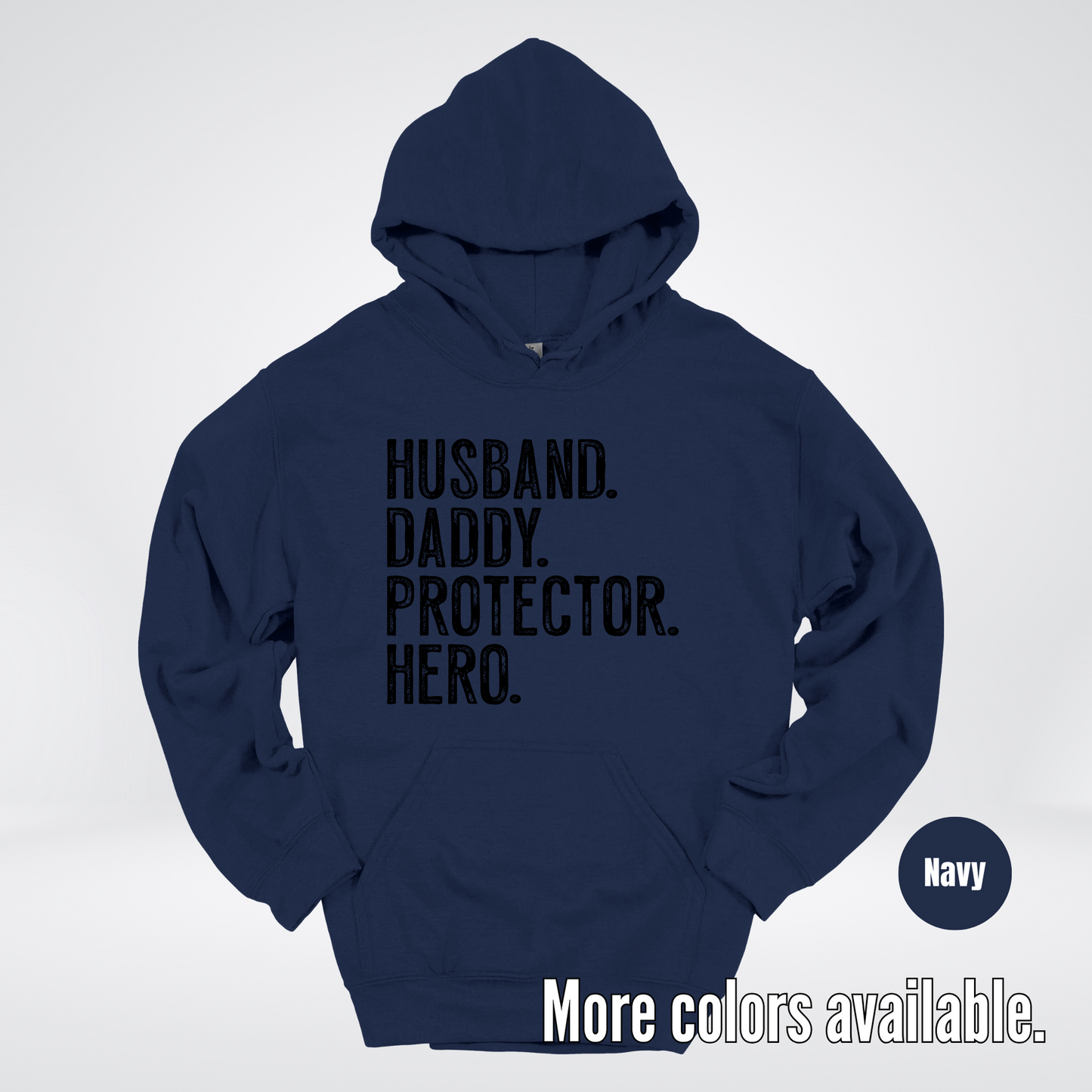 Husband Daddy Protector Hero - Black Design – Father’s Day Hoodie