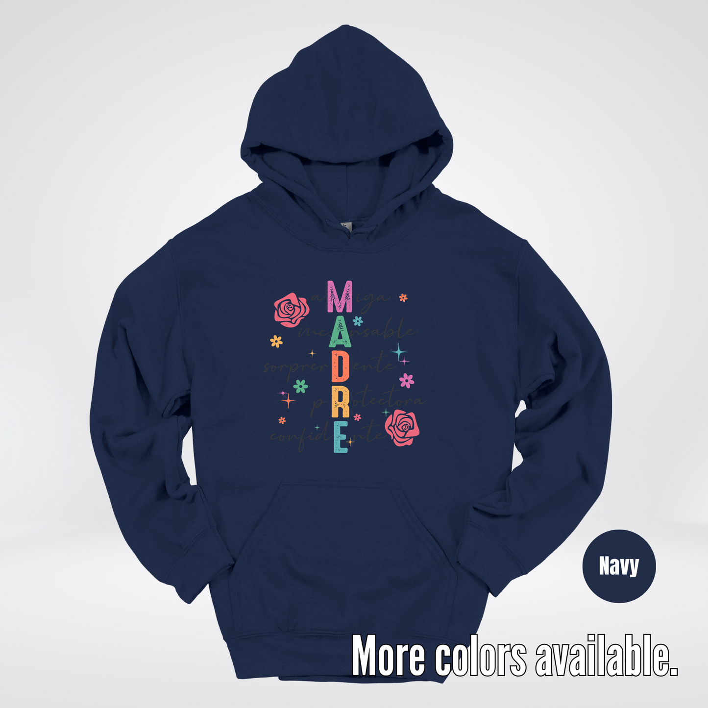 Madre Spanish Mother's Day Hoodie