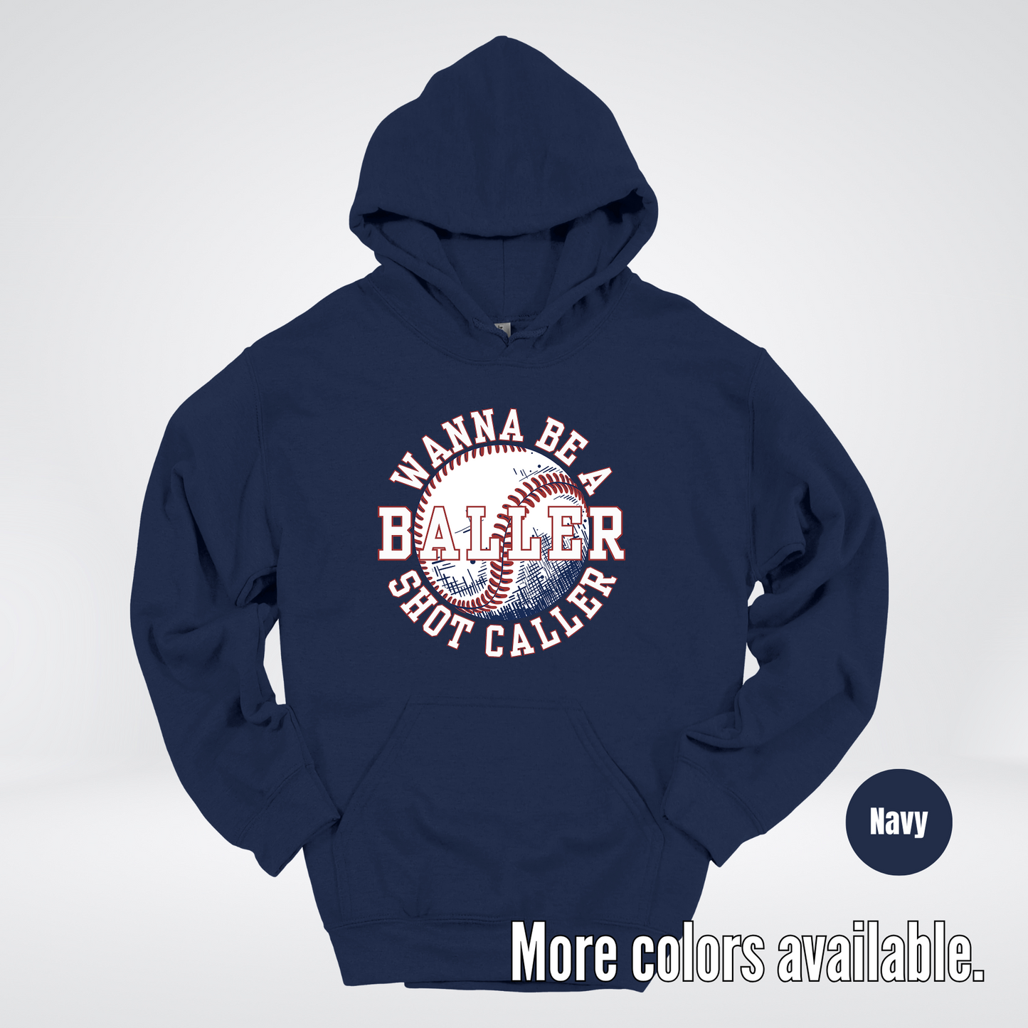 Wanna Be A Baller Shot Caller Hoodie