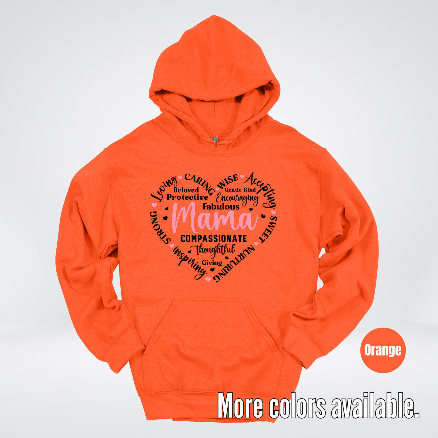 Mama Caring Compassionate Hoodie