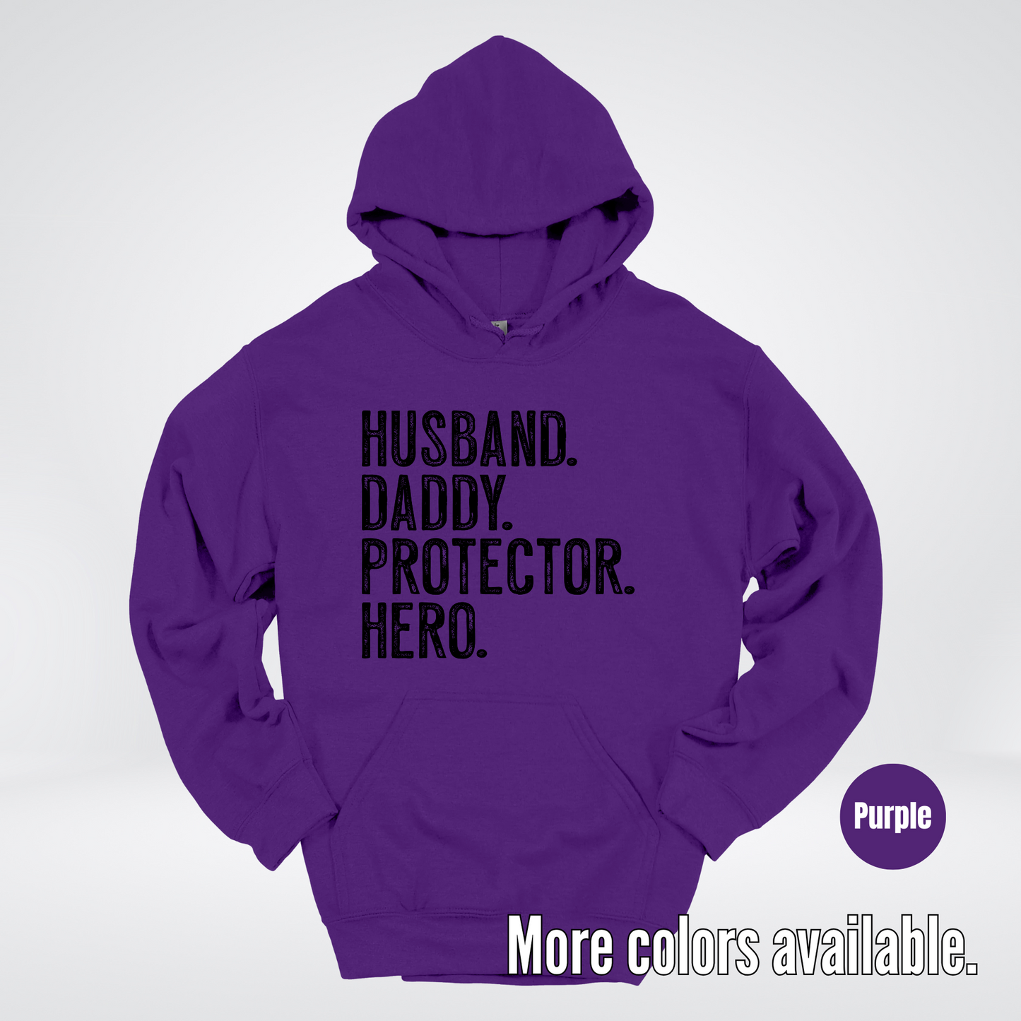 Husband Daddy Protector Hero - Black Design – Father’s Day Hoodie