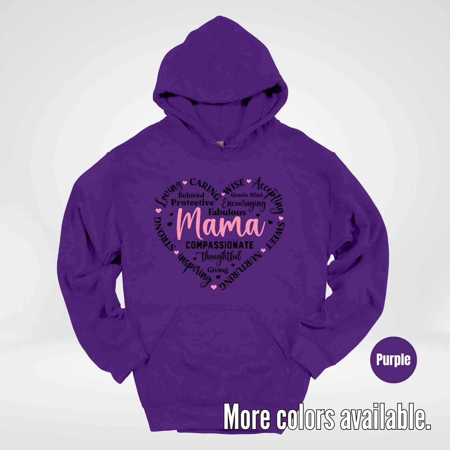 Mama Caring Compassionate Hoodie