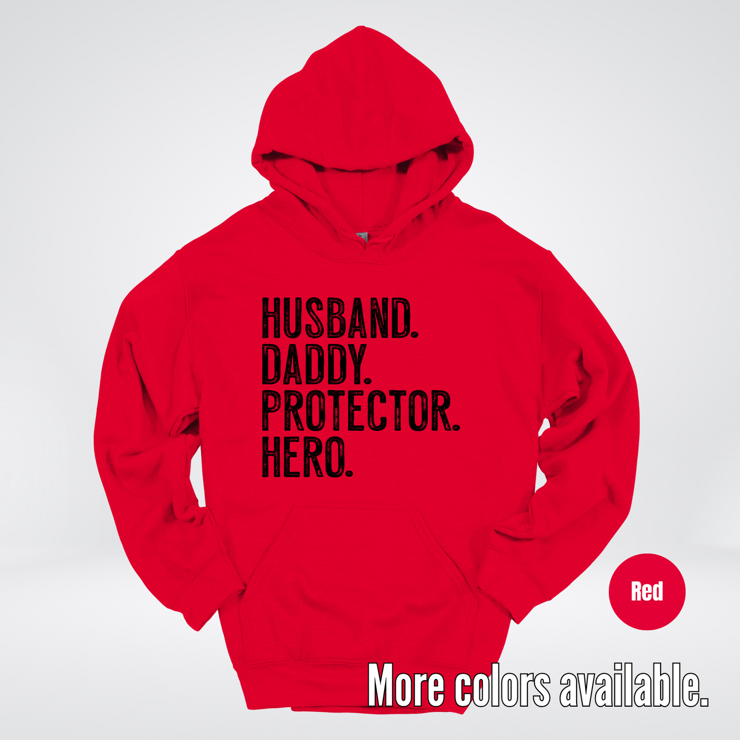 Husband Daddy Protector Hero - Black Design – Father’s Day Hoodie