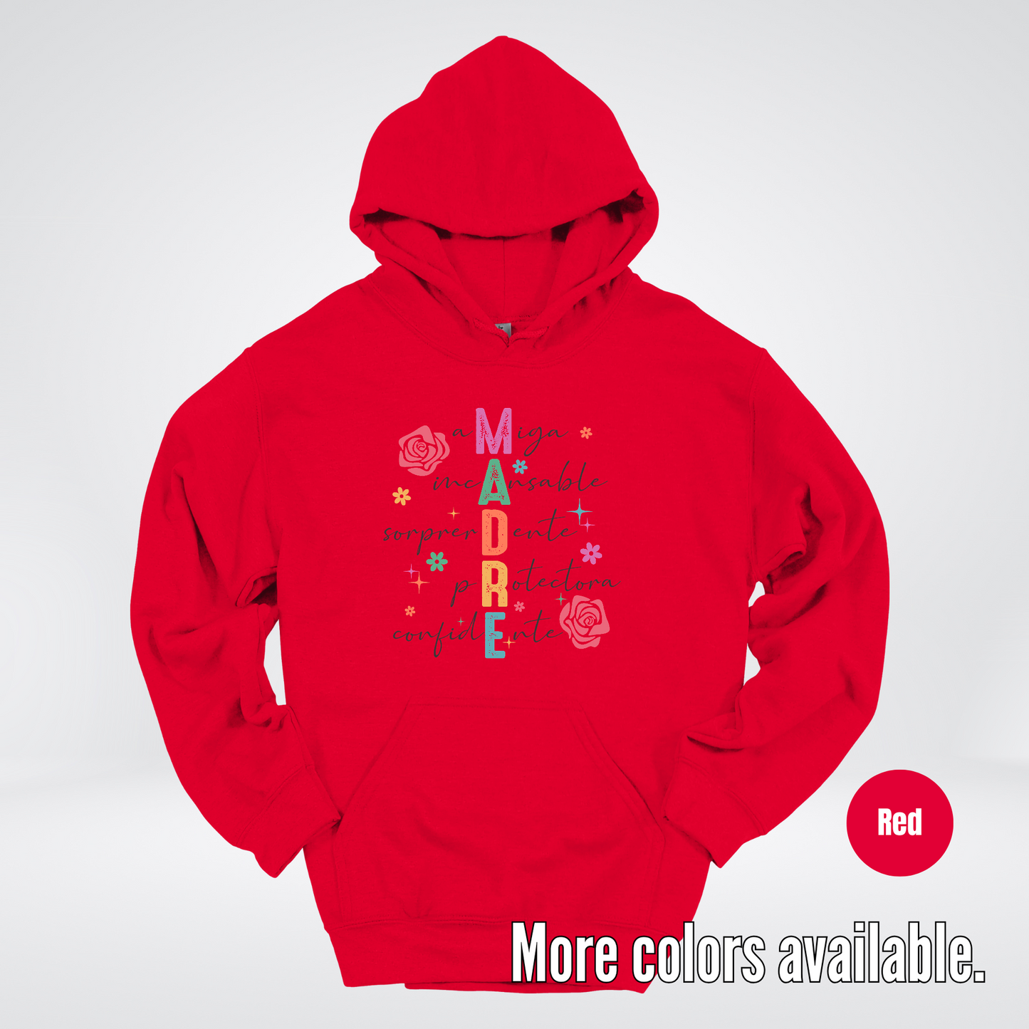 Madre Spanish Mother's Day Hoodie