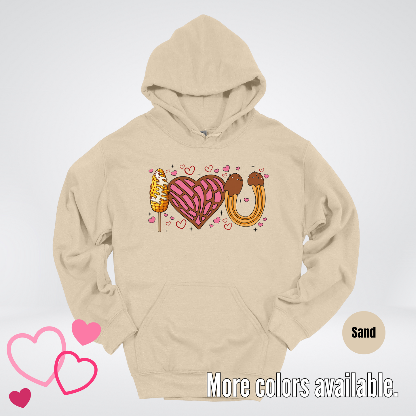 I Love You Elote Concha Churro Hoodie
