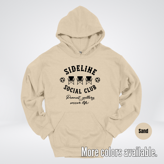 Sideline Social Club Peanut Gallery Soccer Life – Black Design – Soccer Hoodie