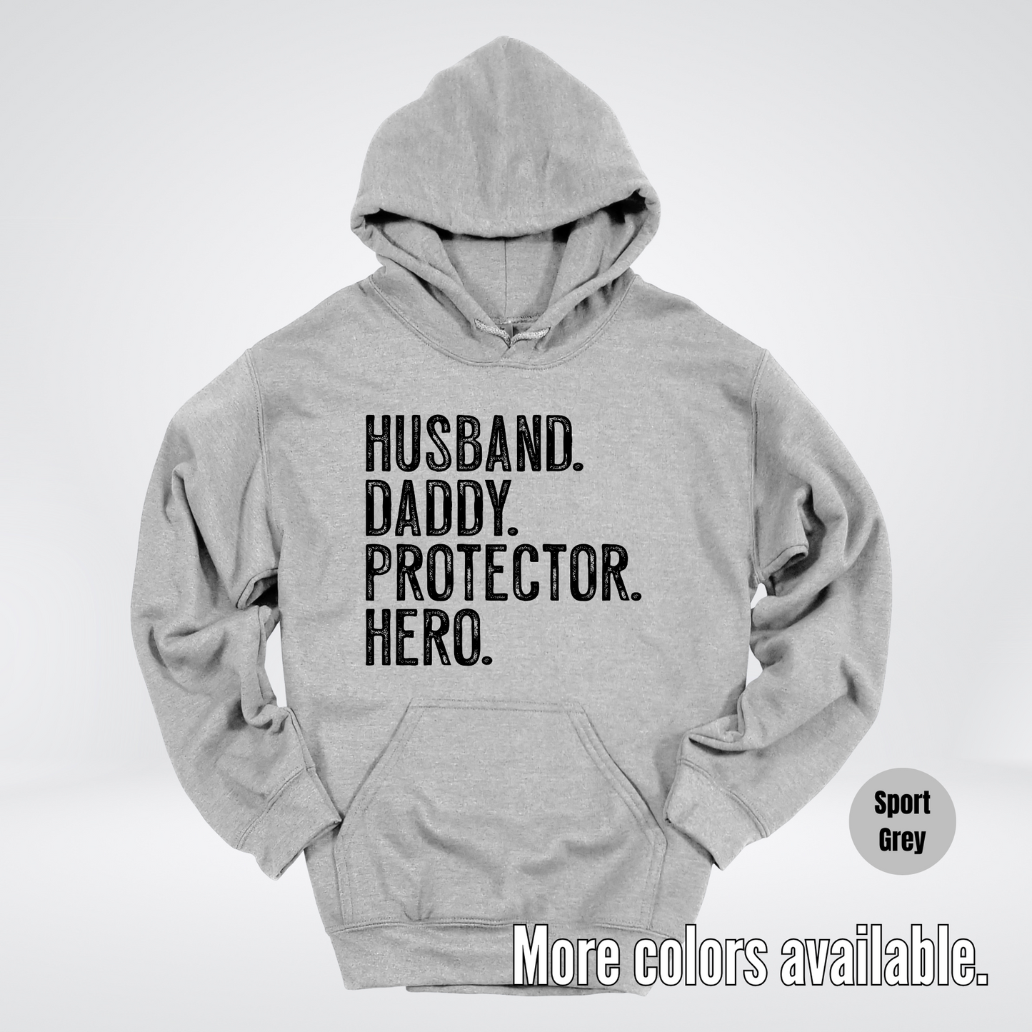Husband Daddy Protector Hero - Black Design – Father’s Day Hoodie
