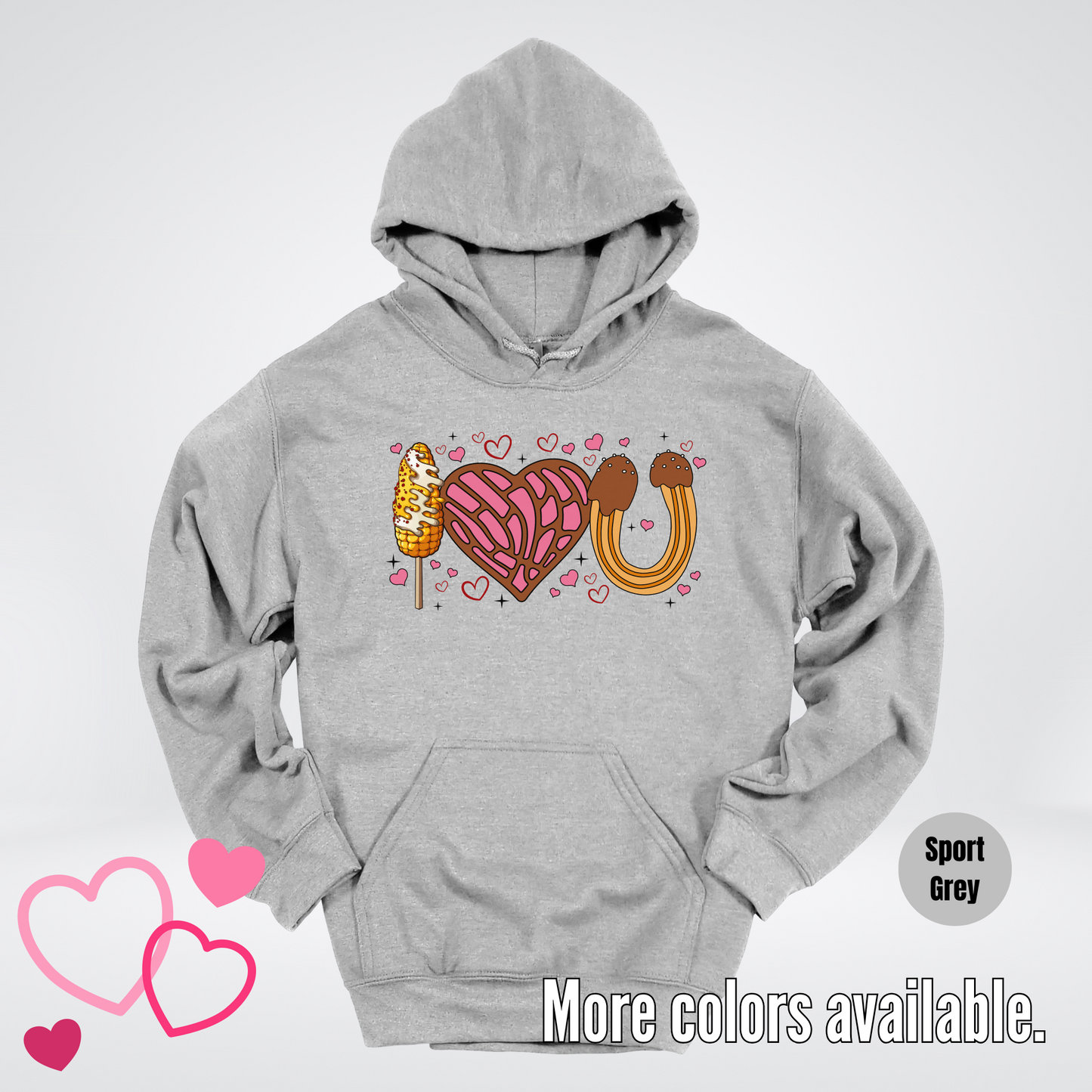 I Love You Elote Concha Churro Hoodie