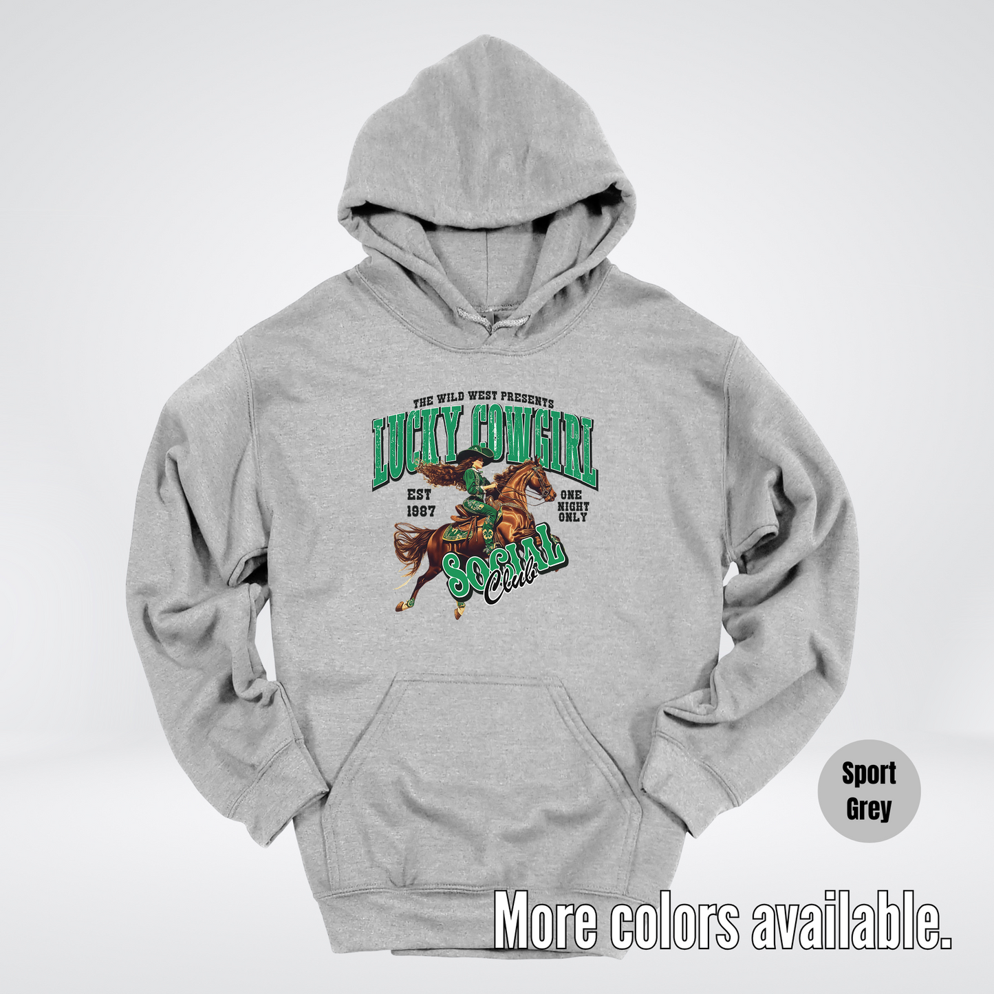 Lucky Cowgirl Social Club Saint Patrick's Day Hoodie