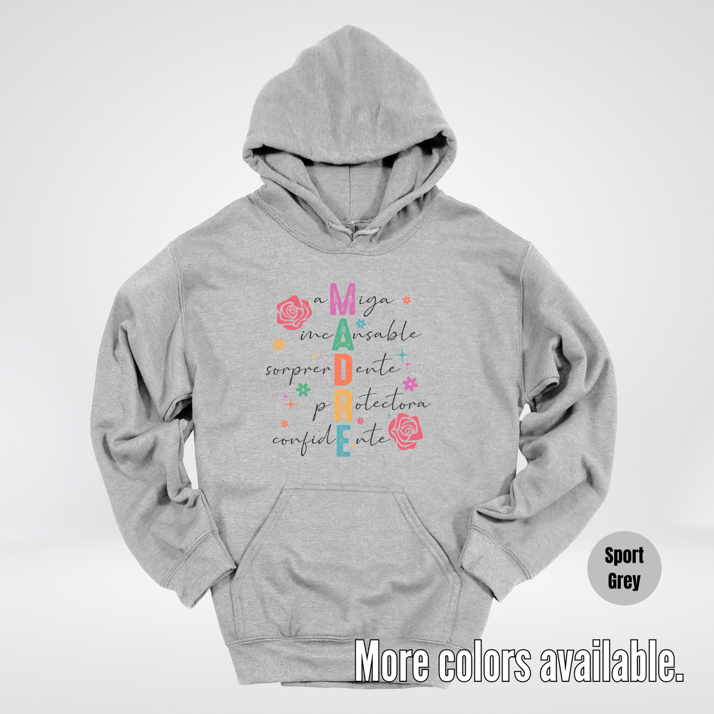Madre Spanish Mother's Day Hoodie