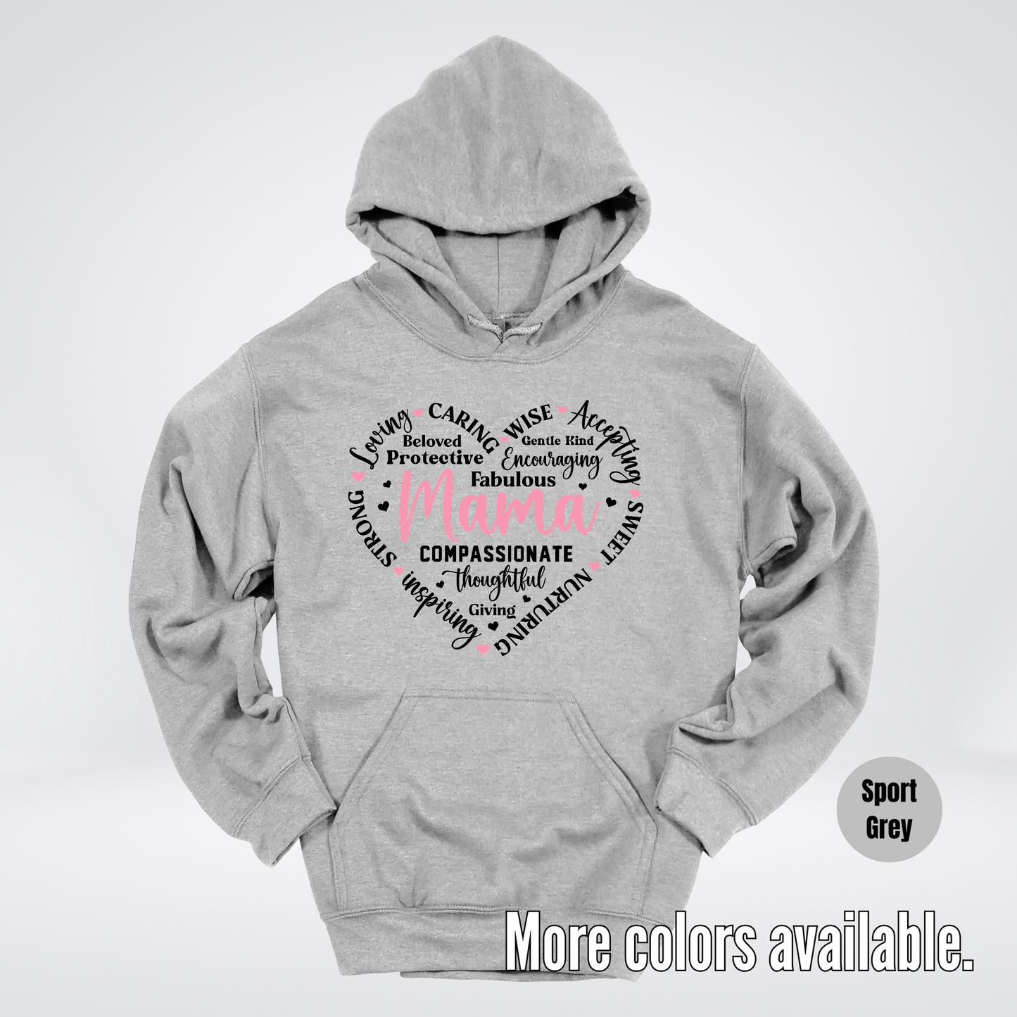 Mama Caring Compassionate Hoodie