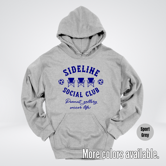 Sideline Social Club Peanut Gallery Soccer Life – Navy Design – Soccer Hoodie