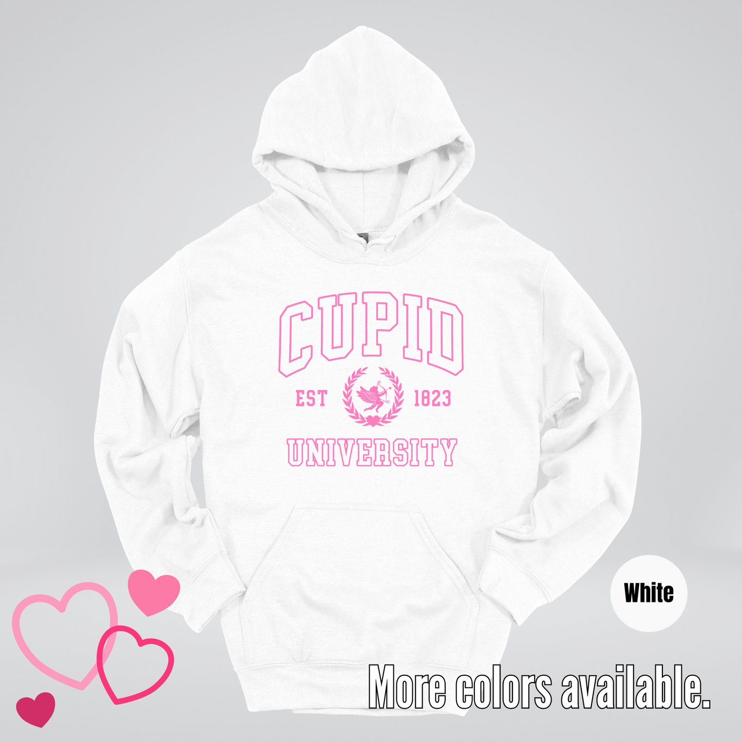 Cupid University Est 1823 Bright Pink Design Hoodie