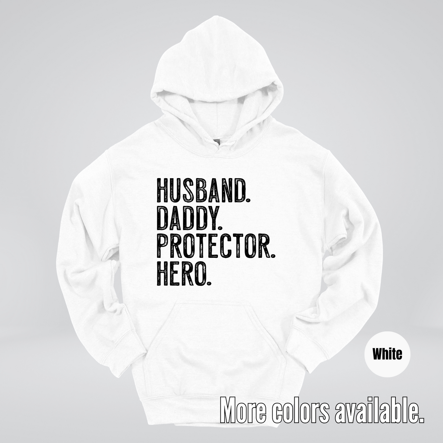 Husband Daddy Protector Hero - Black Design – Father’s Day Hoodie