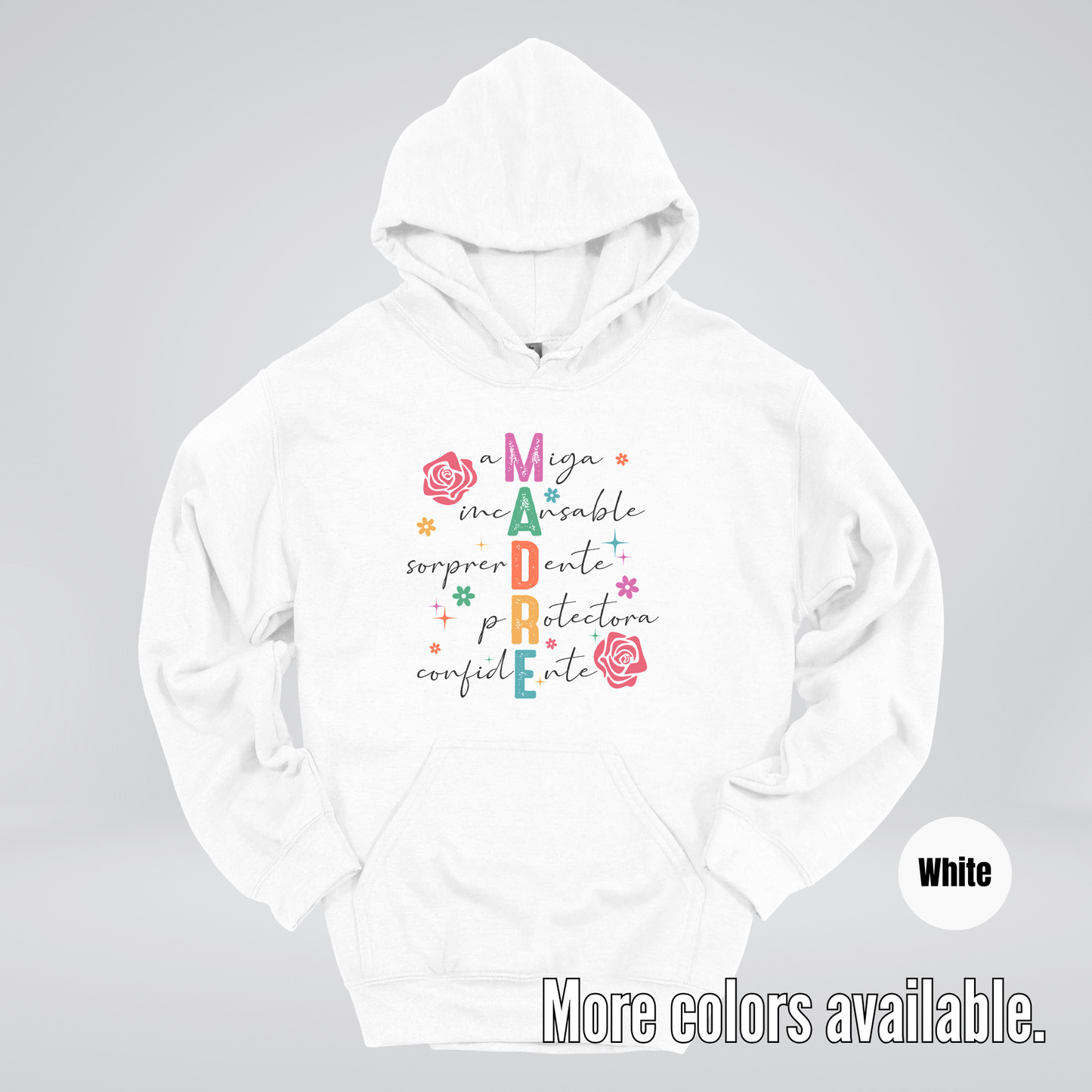 Madre Spanish Mother's Day Hoodie