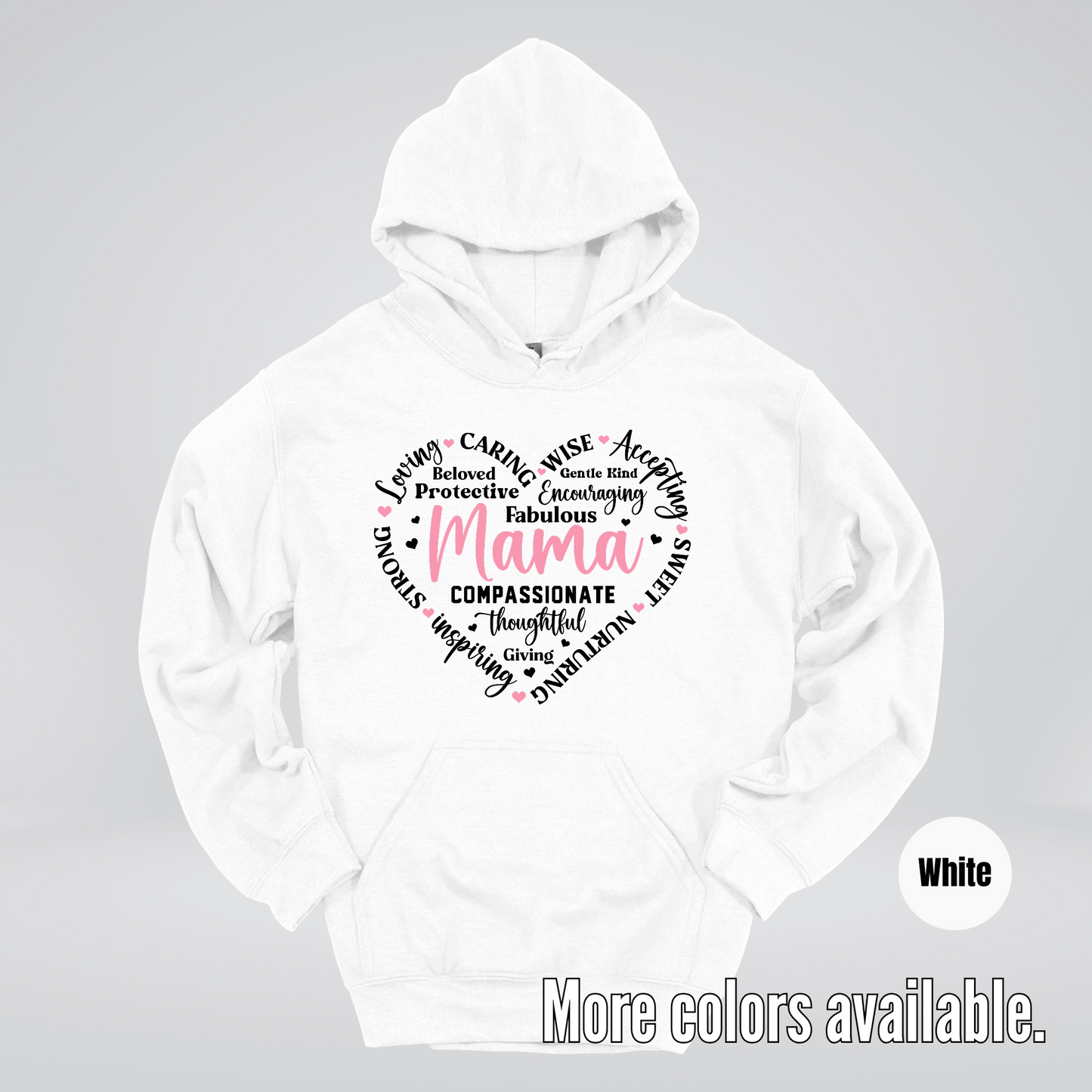 Mama Caring Compassionate Hoodie