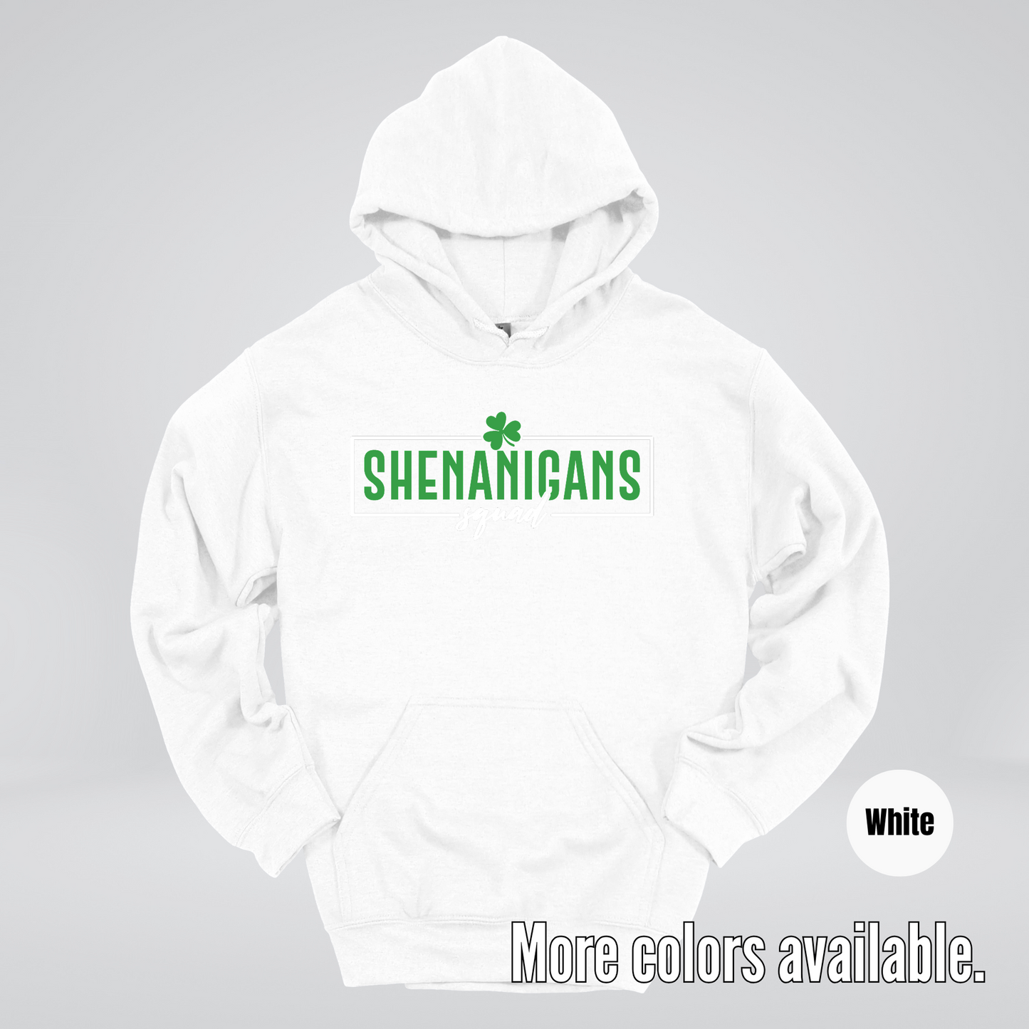 Shenanigans Squad 2 – Saint Patrick’s Day Hoodie