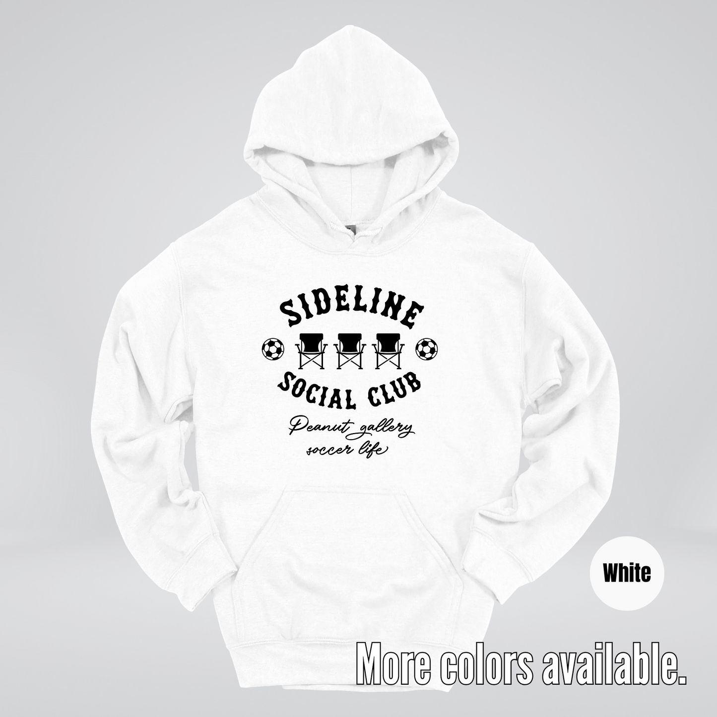 Sideline Social Club Peanut Gallery Soccer Life – Black Design – Soccer Hoodie