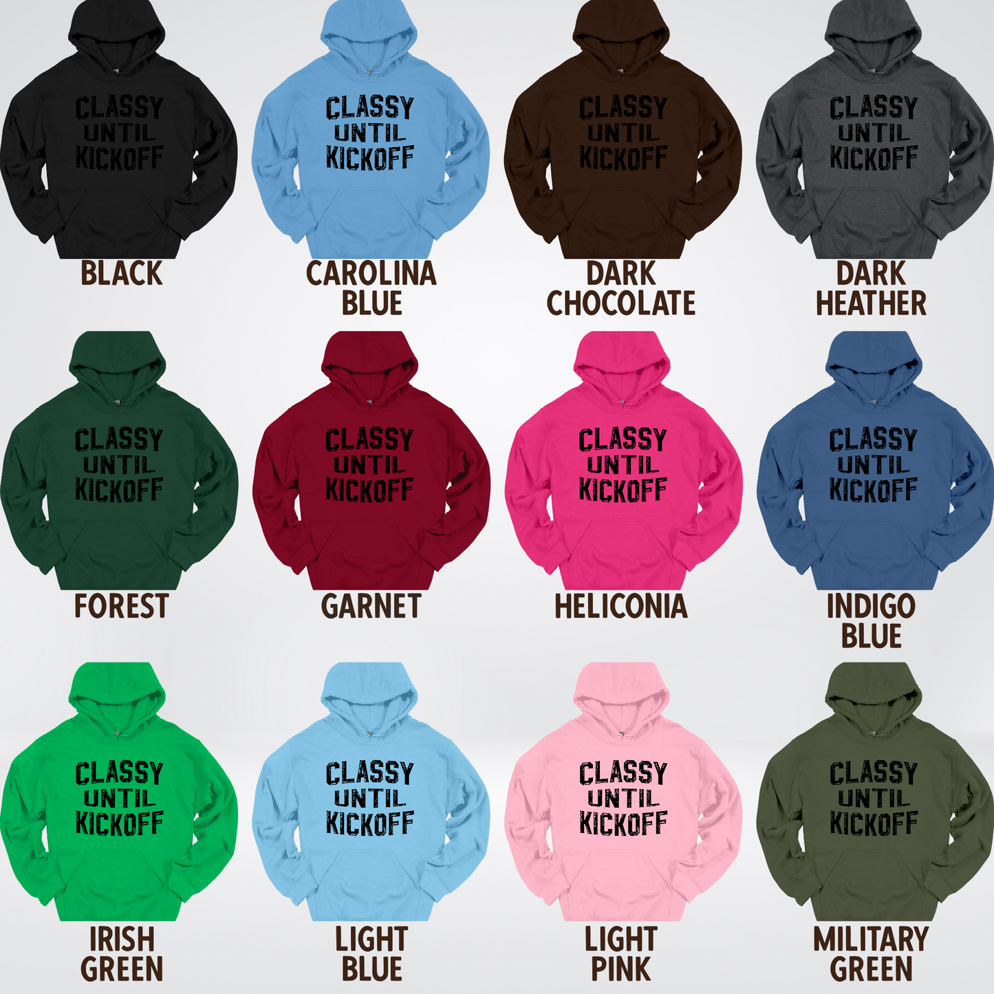 Classy Until Kickoff - Black Design – Football Hoodie