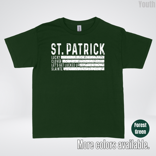 Lucky Clover Let's Get Lucked Up Slainte - White Design – Saint Patrick's Day Youth T-Shirt