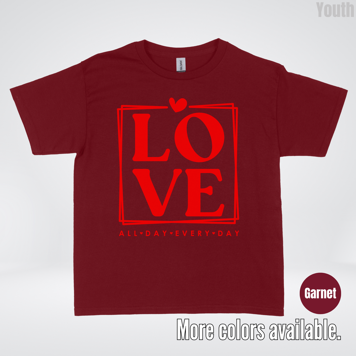 LOVE All Day Every Day -Red Design - Youth T-Shirt