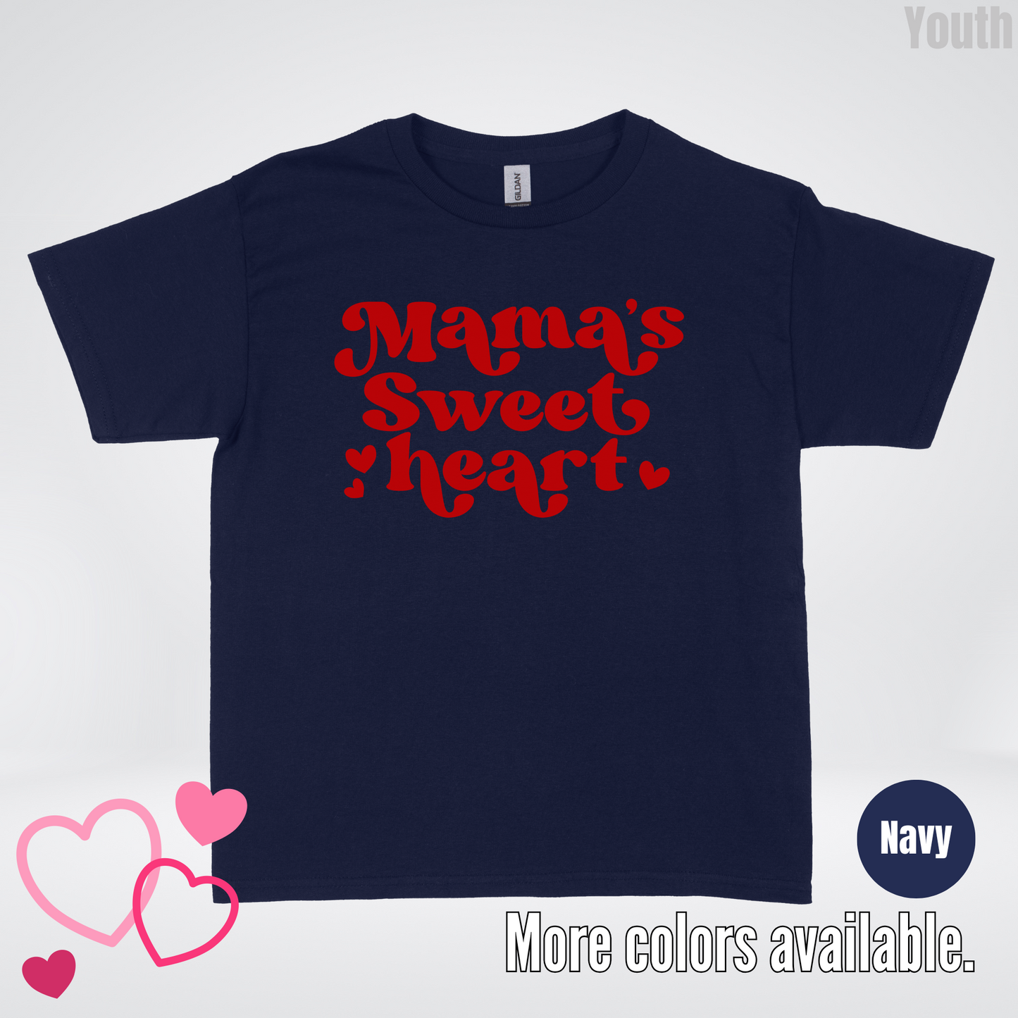 Mama's Sweet Heart Red Design Youth T-Shirt