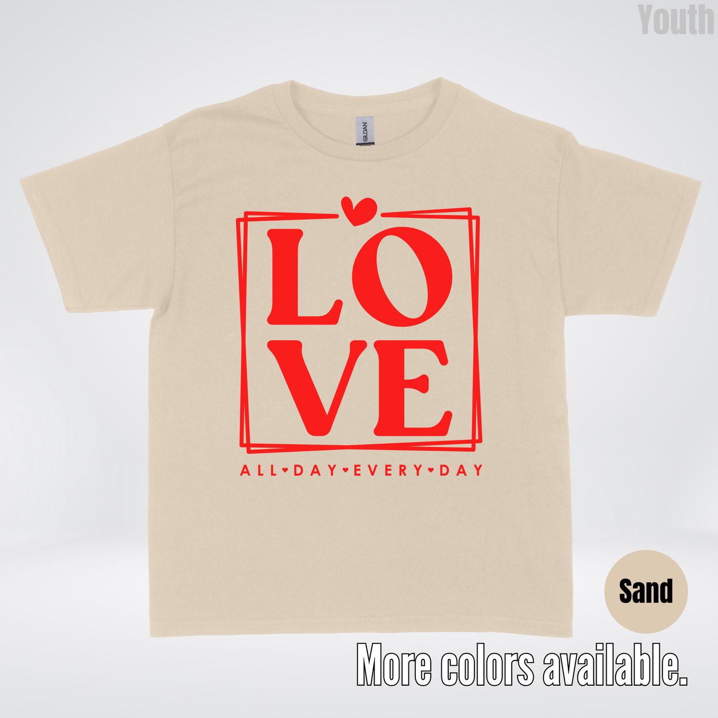 LOVE All Day Every Day -Red Design - Youth T-Shirt