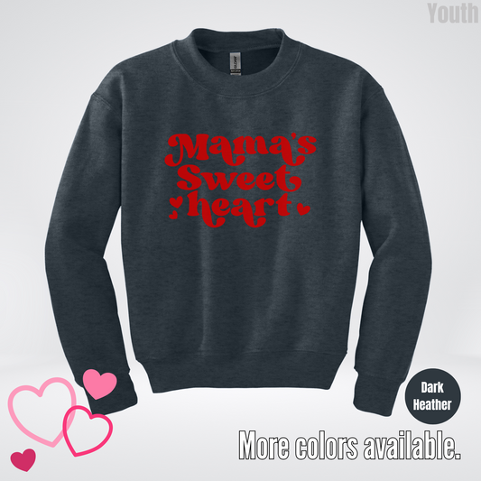 Mama's Sweet Heart Red Design Youth Crewneck Sweatshirt