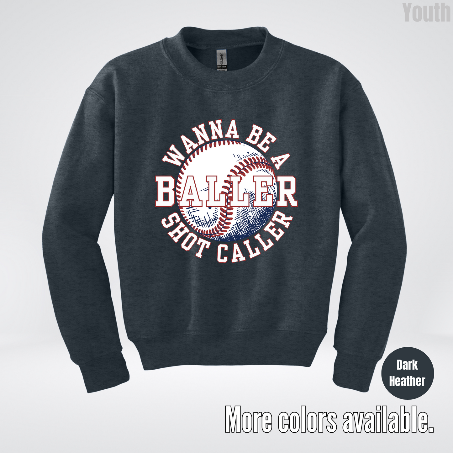 Wanna Be A Baller Shot Caller Youth Crewneck Sweatshirt