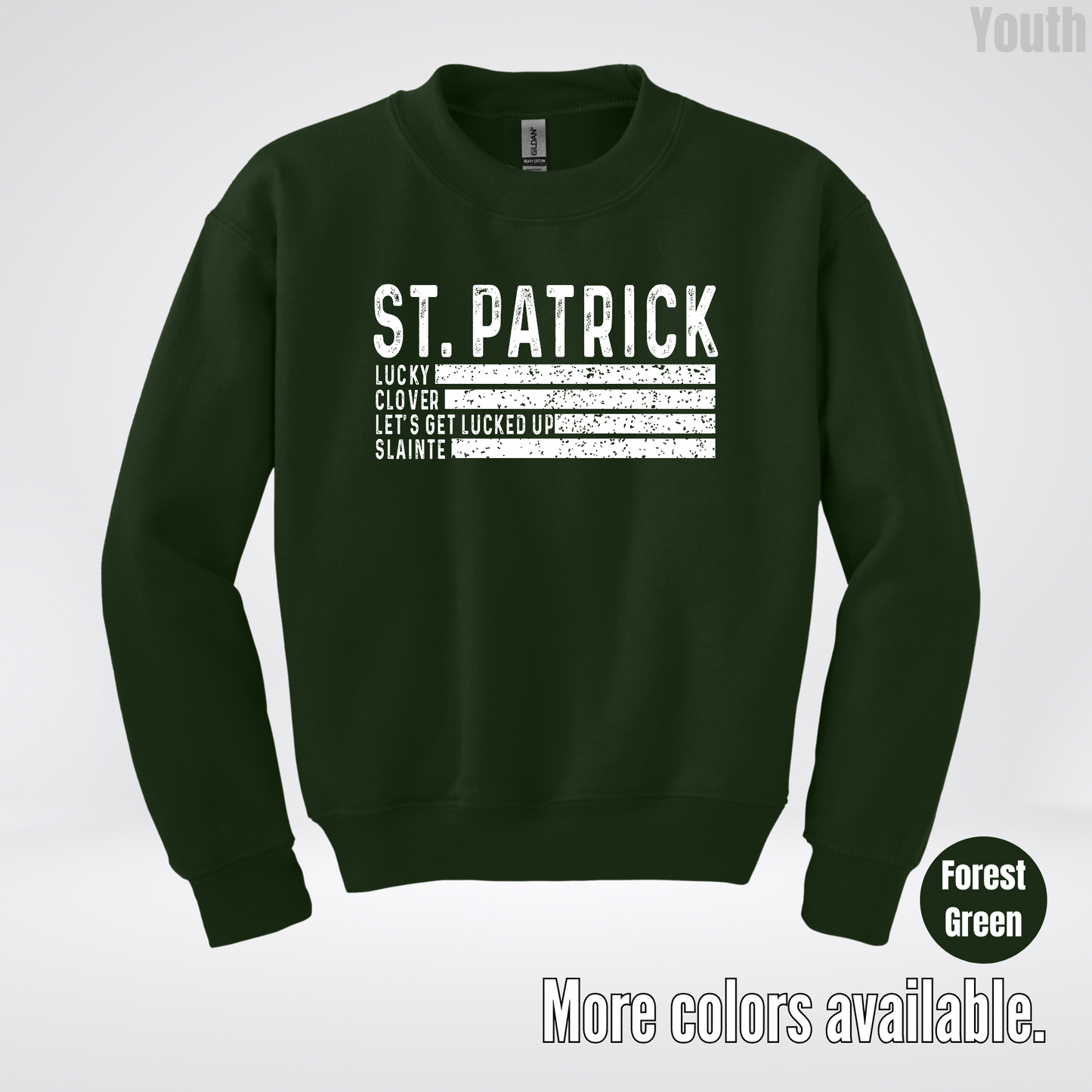 Lucky Clover Let's Get Lucked Up Slainte - White Design – Saint Patrick's Day Youth Crewneck Sweatshirt