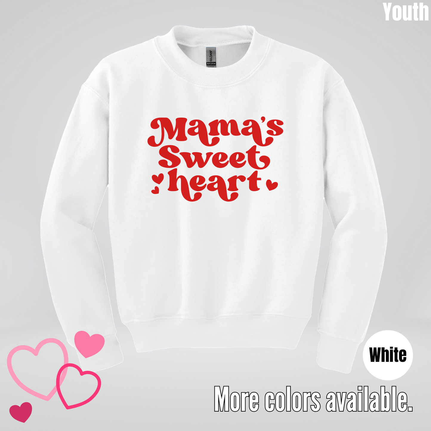 Mama's Sweet Heart Red Design Youth Crewneck Sweatshirt