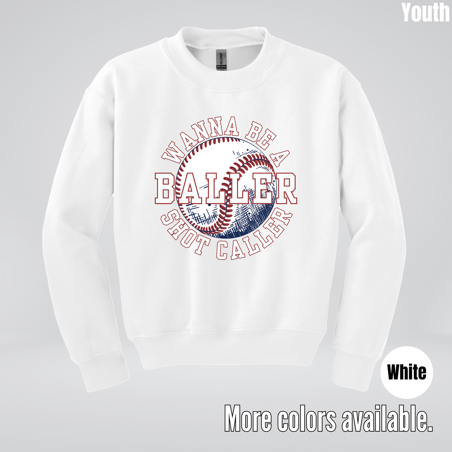 Wanna Be A Baller Shot Caller Youth Crewneck Sweatshirt