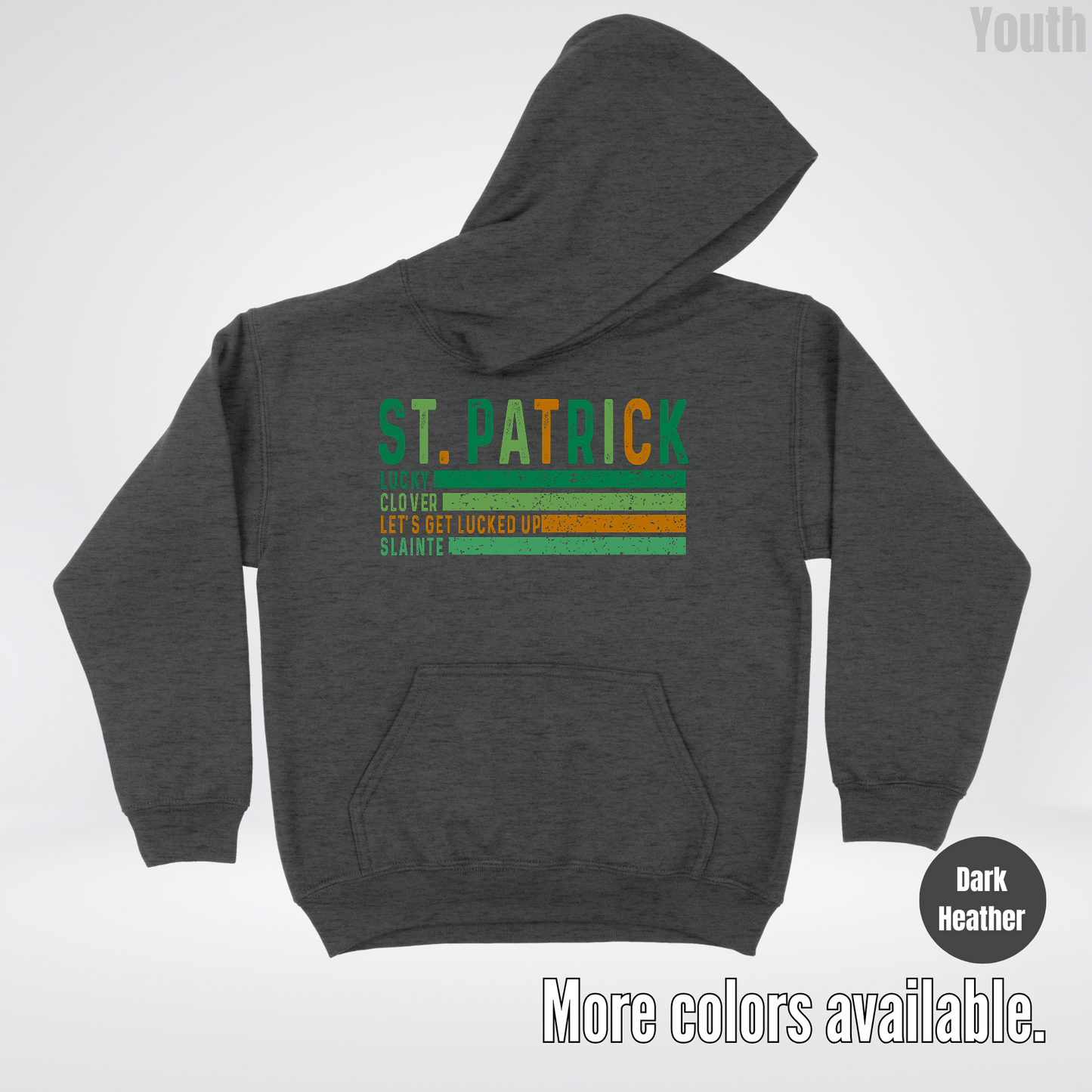 St. Patrick's Lucky Clover Let's Get Lucked Up Slainte St. Patrick's Day Youth Hoodie