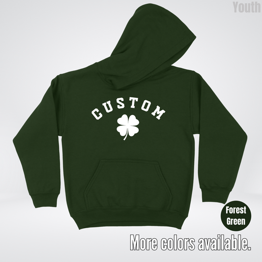 Custom Last Name, Name, Nickname, Etc. & Four Leaf Clover - White Design - St. Patrick's Day Youth Hoodie